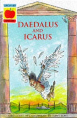 Stock image for Daedalus and Icarus (King Midas) (v. 7) (Younger Fiction S.) for sale by WorldofBooks