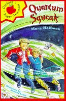 Quantum Squeak (Younger Fiction Paperbacks) (9781860394799) by Hoffman, Mary; Lewis, Anthony