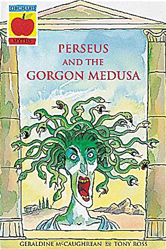 Stock image for Perseus and the Gorgon Medusa (Orchard Myths) for sale by Once Upon A Time Books