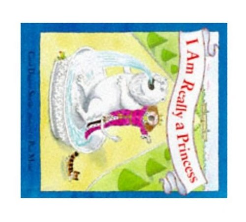9781860395970: I Am Really a Princess (Picture Books)