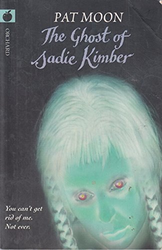 Beispielbild fr The Ghost of Sadie Kimber (Black Apples S.) zum Verkauf von WorldofBooks