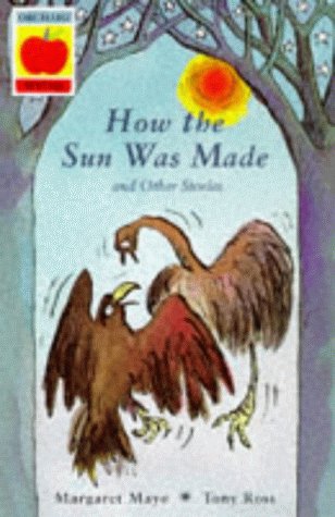 Imagen de archivo de How the Sun Was Made and Other Stories (Creation Myths) a la venta por Bahamut Media