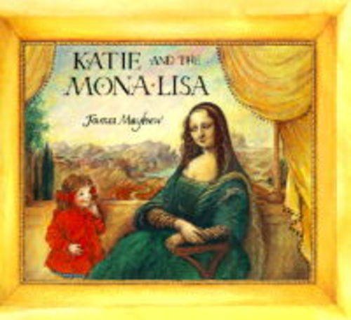 Katie Meets the Mona Lisa (Picture Books) (9781860397059) by James Mayhew