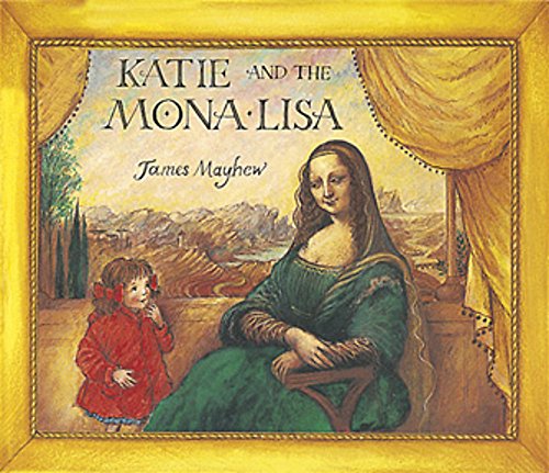 Stock image for Katie and the Mona Lisa (Orchard Picturebooks) for sale by Jenson Books Inc
