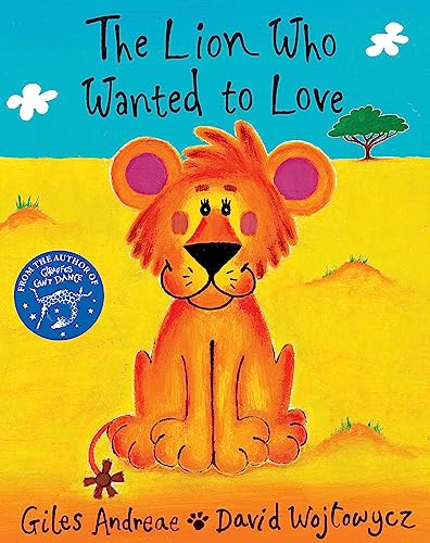 Stock image for The Lion Who Wanted to Love for sale by SecondSale