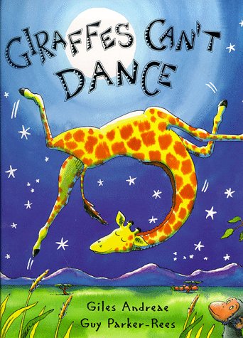 Stock image for Giraffes Can't Dance: 15th Anniversary Edition for sale by WorldofBooks