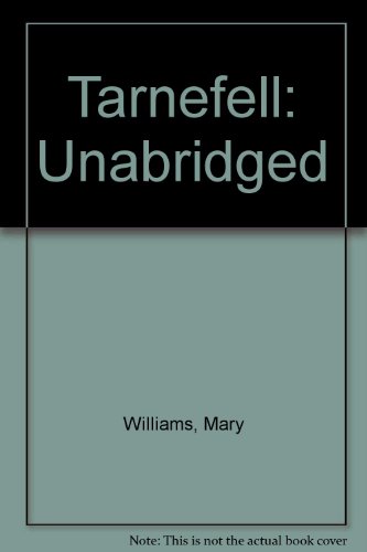 Unabridged (Tarnefell) (9781860420078) by Williams, Mary