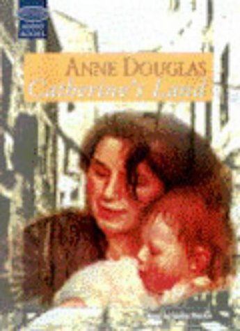 Catherine's Land (9781860427145) by Douglas, Anne; Mackie, Lesley