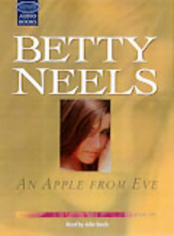 An Apple from Eve: Unabridged (9781860428036) by Neels, Betty