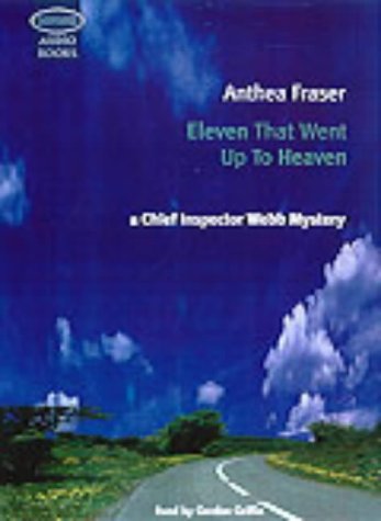 Eleven That Went to Heaven (Soundings) (9781860428494) by Anthea Fraser