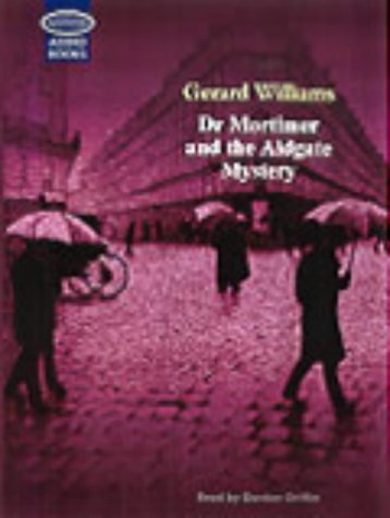 Dr. Mortimer and the Aldgate Mystery (Soundings) (9781860429651) by Williams, Gerard; Griffin, Gordon