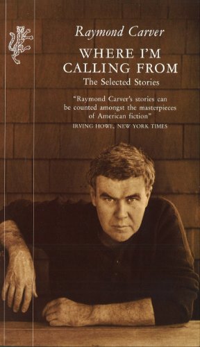 Imagen de archivo de Where I'm Calling From: The Selected Stories a la venta por WorldofBooks