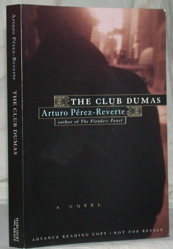 The Dumas Club. - Arturo Perez-Reverte
