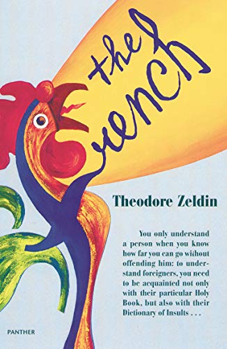 The French (9781860460753) by Zeldin, Theodore