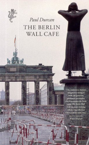 Stock image for The Berlin Wall Cafe for sale by WorldofBooks