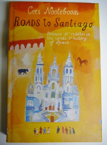 9781860461620: Roads to Santiago