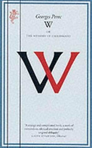 Stock image for W, or the Memory of a Childhood for sale by Front Cover Books