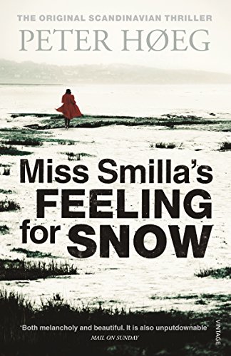 Beispielbild fr Miss Smilla's Feeling for Snow zum Verkauf von Half Price Books Inc.