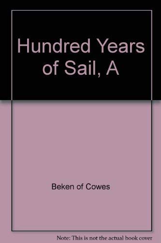 9781860462535: Hundred Years Of Sail