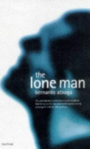 Imagen de archivo de The Lone Man a la venta por HPB-Emerald