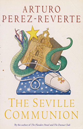 The Seville Communion. Translated from the Spanish by Sonia Soto