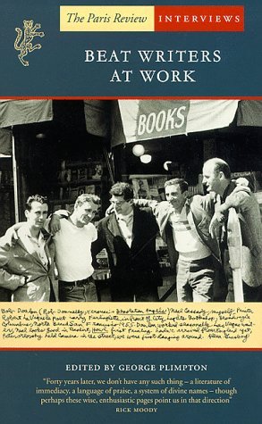 Imagen de archivo de Beat Writers at Work : The Paris Review Interviews a la venta por Better World Books