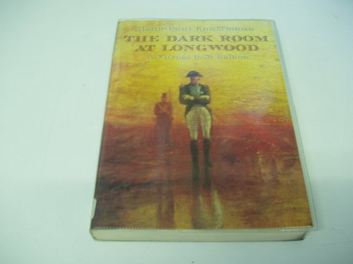 Stock image for Dark Room at Longwood: A Voyage to st Helena for sale by ThriftBooks-Dallas