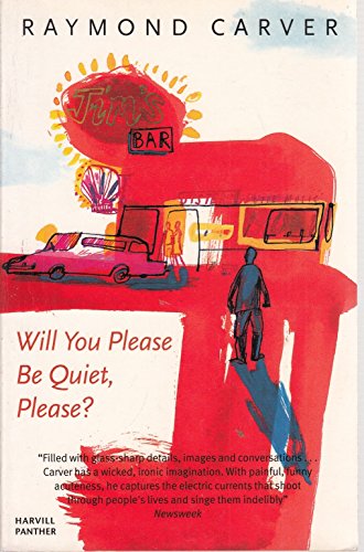 Will You Please Be Quiet, Please (9781860466045) by Carver, Raymond