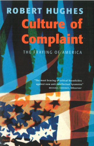 Beispielbild für Culture of Complaint: Fraying of America (Panther S.) zum Verkauf von medimops