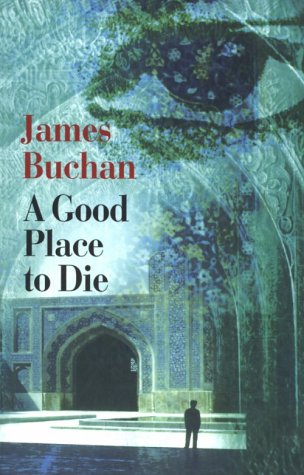 Stock image for A Good Place To Die for sale by WorldofBooks