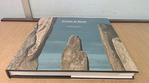 Stock image for Circles of Stone : The Prehistoric Rings of Britain and Ireland for sale by Better World Books