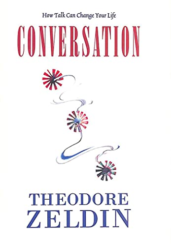 Conversation (9781860466625) by Theodore Zeldin