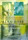 Beispielbild fr Reflections on Blue Water: Journeys in the Gulf of Naples & in the Aeolian Islands zum Verkauf von More Than Words