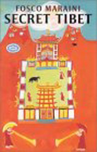 Stock image for Secret Tibet for sale by Better World Books: West