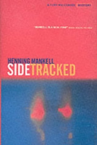 9781860467851: Sidetracked (Kurt Wallender Mystery S.)