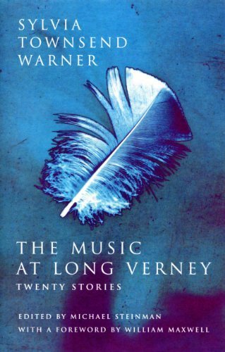 The Music At Long Verney - Warner, Sylvia Townsend