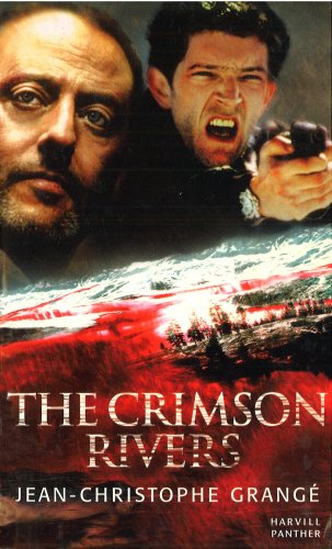 The Crimson Rivers (9781860469336) by Jean-Christophe GrangÃ©