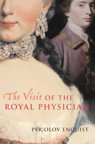 Beispielbild fr The Visit of the Royal Physician zum Verkauf von Better World Books