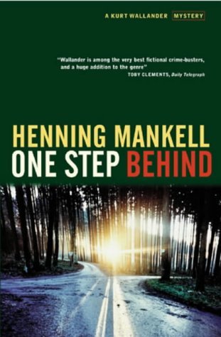 Stock image for One Step Behind (Kurt Wallender Mystery S.) for sale by WorldofBooks