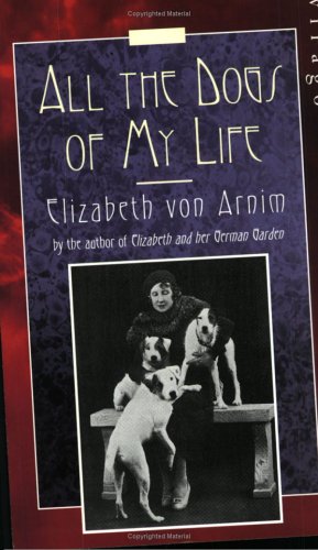 Imagen de archivo de All the Dogs of My Life a la venta por BooksRun