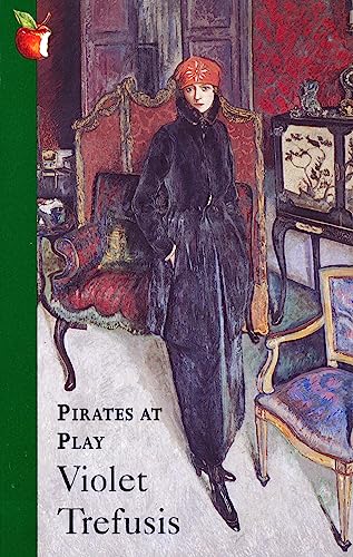 Beispielbild fr Pirates at Play (Virago Modern Classics) zum Verkauf von WorldofBooks