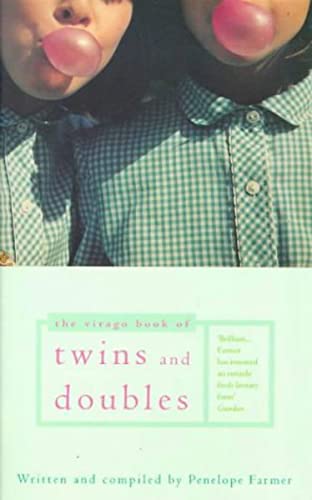 Virago Book of Twins and Doubles: An Autobiographical Anthology - Farmer, Penelope