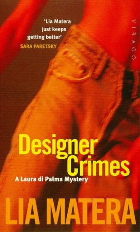 9781860493645: Designer Crimes (Laura di Palma mysteries)
