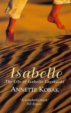 9781860494161: Isabelle : Life of Isabelle Eberhardt