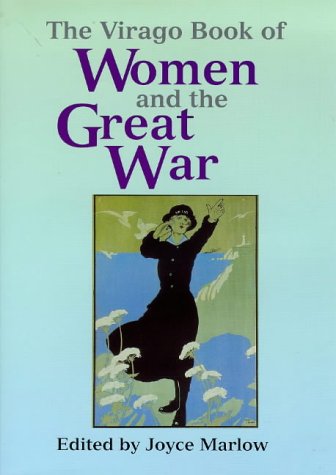 9781860495076: The Virago Book of Women and the Great War