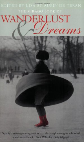 Imagen de archivo de The Virago Book of Wanderlust & Dreams a la venta por Wonder Book