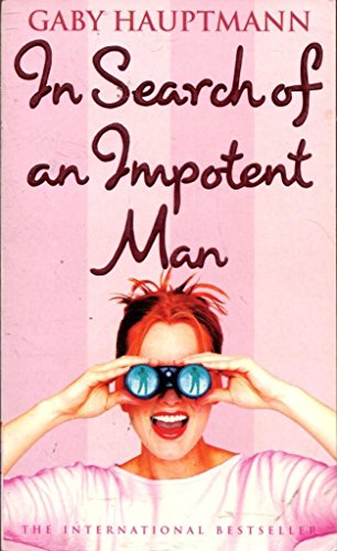 9781860495540: In Search of an Impotent Man