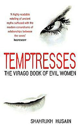 9781860495632: Temptresses: The Virago Book of Evil Women