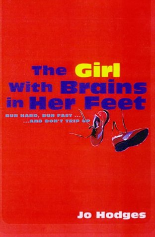 Beispielbild fr Girl With Brains in Her Feet, the zum Verkauf von Twice Sold Tales