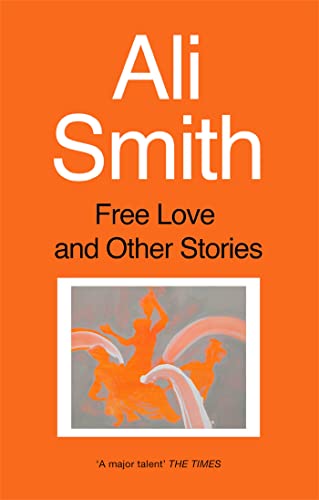 Beispielbild fr Free Love And Other Stories zum Verkauf von Reuseabook